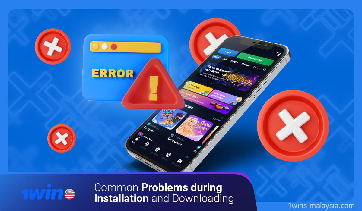 1win users may encounter some problems when installing the mobile app